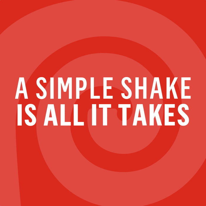A red graphic with concentric circles and the text A SIMPLE SHAKE IS ALL IT TAKES.