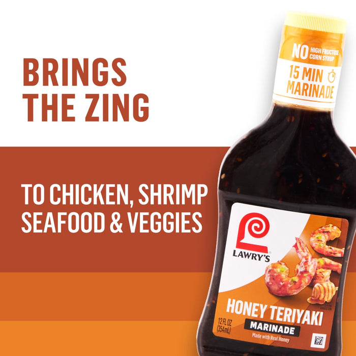 ["A bottle of Lawry's Honey Teriyaki Marinade is shown with text that says it brings the zing to chicken, shrimp, seafood, and veggies."]