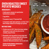["A recipe for oven roasted sweet potato wedges with Lawry's Seasoned Salt."]