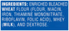 A list of ingredients for a product including enriched bleached wheat flour whey (milk) and dextrose.
