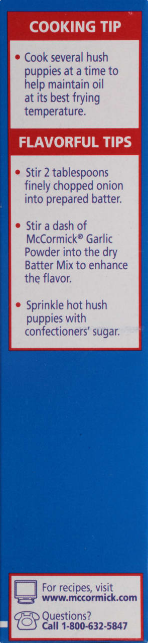 ['McCormick brand cooking tips for hush puppies.']