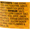 ['A list of ingredients for a product, including cane sugar, corn maltodextrin, garlic, honey, tamari soy sauce powder, and more.']