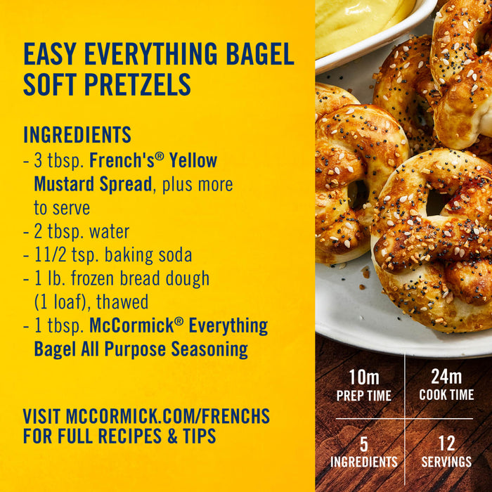 An infographic for Easy Everything Bagel Soft Pretzels featuring Frenchs Yellow Regular Mustard 12 Oz and McCormick Everything Bagel All Purpose Seasoning with a 10 minute prep time and 24 minute cook time.