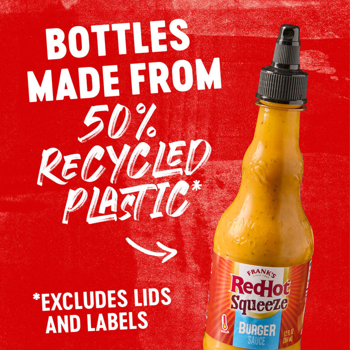 A bottle of Franks RedHot Squeeze Burger Sauce made from 50% recycled plastic.