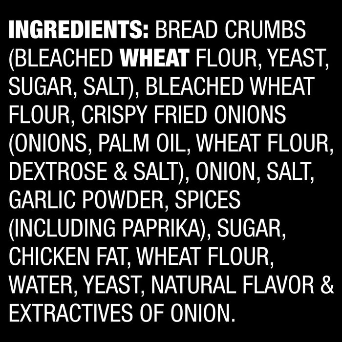 A list of ingredients for a product containing wheat flour yeast sugar salt onions palm oil dextrose garlic powder spices paprika chicken fat and water.