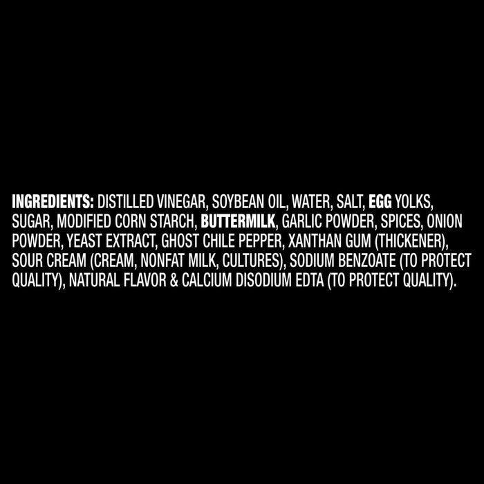 The image shows a list of ingredients including distilled vinegar, soybean oil, water, salt, egg yolks, sugar, modified corn starch, buttermilk, garlic powder, spices, onion powder, yeast extract, ghost chili pepper, xanthan gum, sour cream, sodium benzoate, natural flavor, and calcium disodium EDTA.