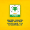 ['A green logo with a palm tree inside a circle that says Certified Sustainable Palm Oil - RSPO - Mixed with the text We love our communities. For more details on the French\'s Promise, please visit www.frenchs.com below.']