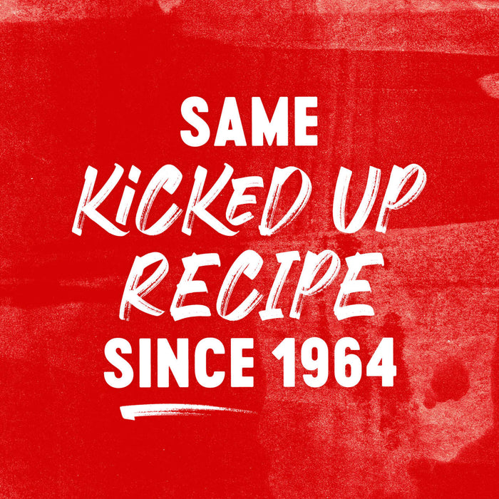 White text on a red background reads Same Kicked Up Recipe Since 1964.