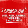 ['A red background with white text that says Splash On and lists various food items.']