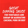 The image displays the text "Great Dipping Sauce for Vegetables and Shrimp or Marinating Chicken, Pork or Beef" in white against a red background.