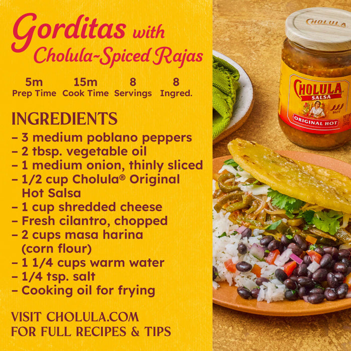 A Cholula advertisement featuring a recipe for Gorditas with Cholula-Spiced Rajas, including a list of ingredients and a photo of the finished dish.