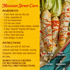 A recipe for Mexican Street Corn featuring Cholula Original Hot Sauce 12 Fl Oz as an ingredient, with grilled corn cobs topped with cheese, sauce, and lime.