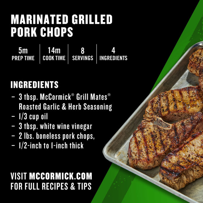 This image features a recipe for marinated grilled pork chops using McCormick Grill Mates Roasted Garlic &amp; Herb Seasoning, including preparation and cook times, servings, and ingredients.