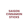 The image displays the text Saigon Cinnamon Sticks in a bold, reddish-brown font.