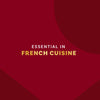 The text on a red background states Essential in French Cuisine.