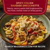 This is a photo of McCormick's Spicy Italian Sausage Orecchiette dish, a hearty and savory pasta dish brightened by fresh, herbal notes of dried parsley.