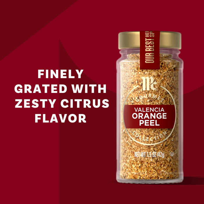 McCormick Valencia Orange Peel is finely grated with zesty citrus flavor.