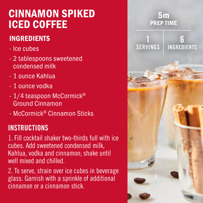 Recipe for Cinnamon Spiked Iced Coffee featuring McCormick Ground Cinnamon and Cinnamon Sticks.