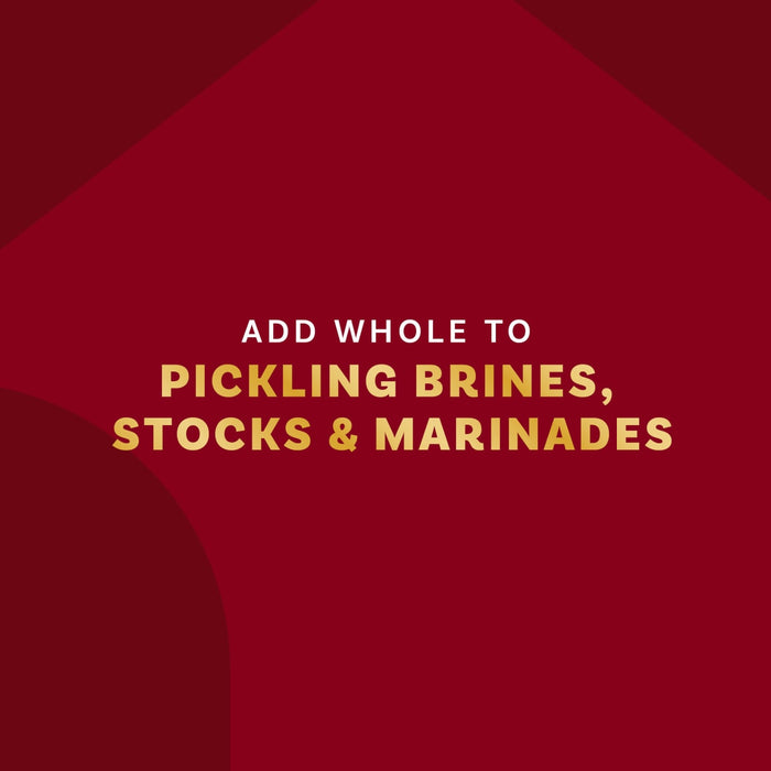 The image promotes adding whole spices to pickling brines, stocks, and marinades.