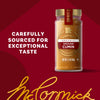 McCormick Ground Cumin is carefully sourced for exceptional taste.
