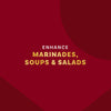 A maroon background with text that reads Enhance Marinades, Soups &amp; Salads.