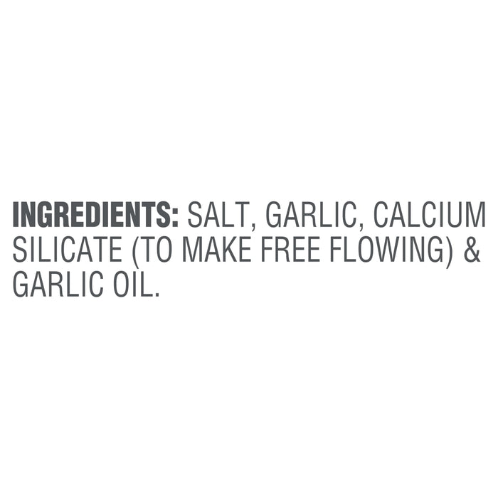 The ingredients for this product are salt garlic calcium silicate and garlic oil.