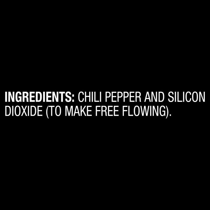 Ingredients: Chili pepper and silicon dioxide (to make free flowing).