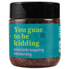 A jar of Flavor Maker's You Guac to Be Kidding avocado topping seasoning.