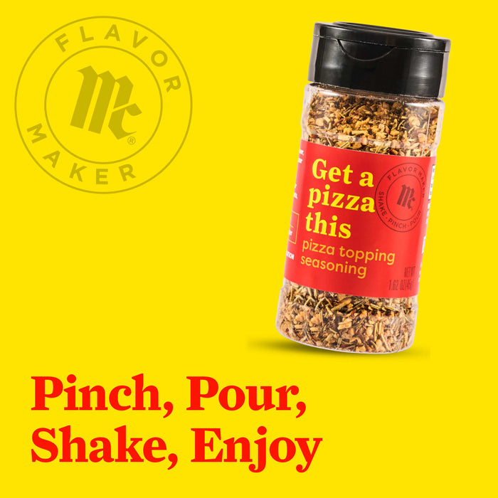 A bottle of McCormick Flavor Maker pizza topping seasoning is displayed with the brand logo and product name along with the instructions Flip Cap Pinch Pour Shake Enjoy.