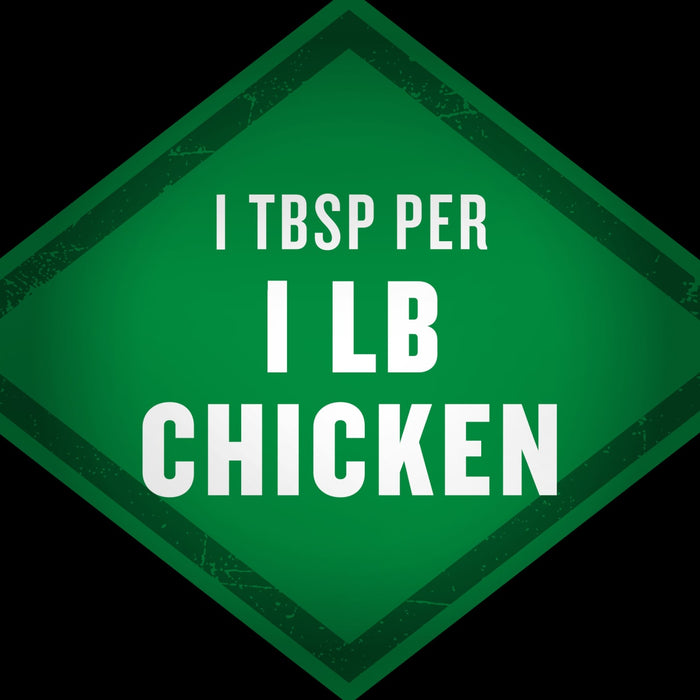 A green diamond-shaped sign with white text that reads 1 TBSP PER 1 LB CHICKEN.