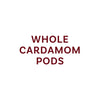 The image displays the text Whole Cardamom Pods, indicating the product being advertised.