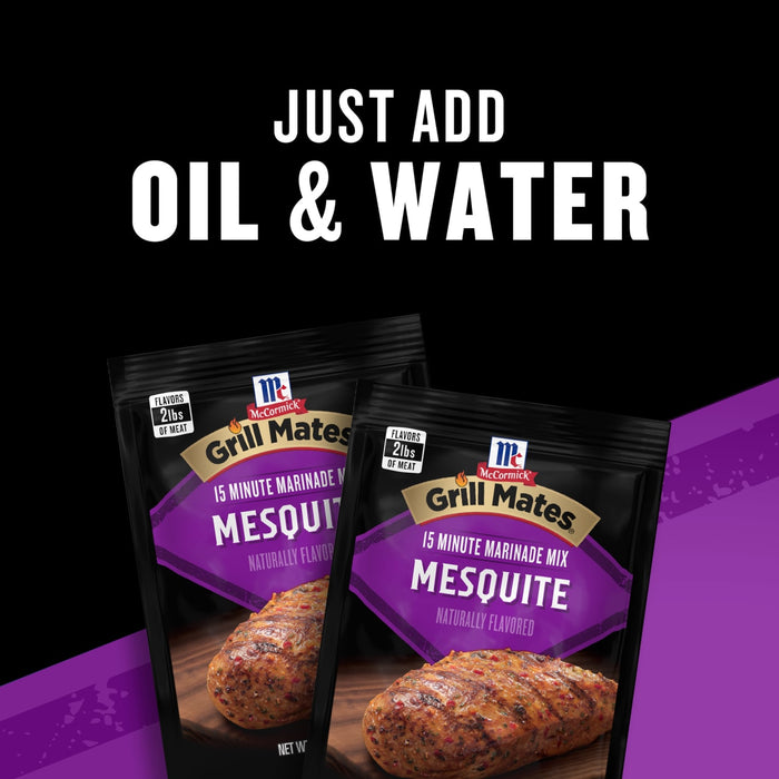 Two packets of McCormick Grill Mates Mesquite 15 Minute Marinade Mix are displayed with the text Just Add Oil &amp; Water above them.