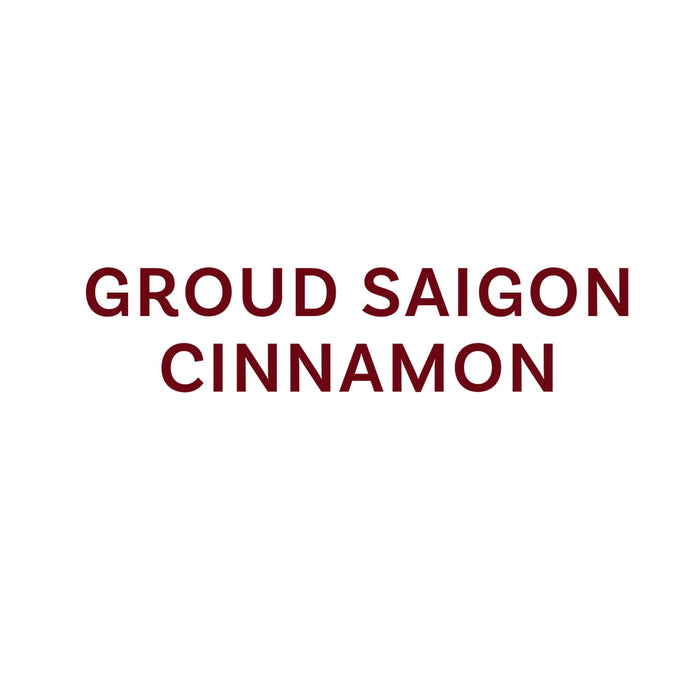 The image displays the text Groud Saigon Cinnamon.