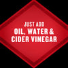 A red diamond shape with the text Just add oil, water and cider vinegar.