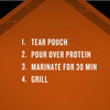 Instructions for marinating and grilling protein, including tearing the pouch, pouring over protein, marinating for 30 minutes, and grilling.