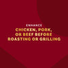Enhance chicken, pork, or beef before roasting or grilling.