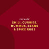 The image promotes elevating chili, curries, hummus, beans, and spice rubs.