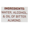 The ingredients for this product are water alcohol and oil of bitter almond.