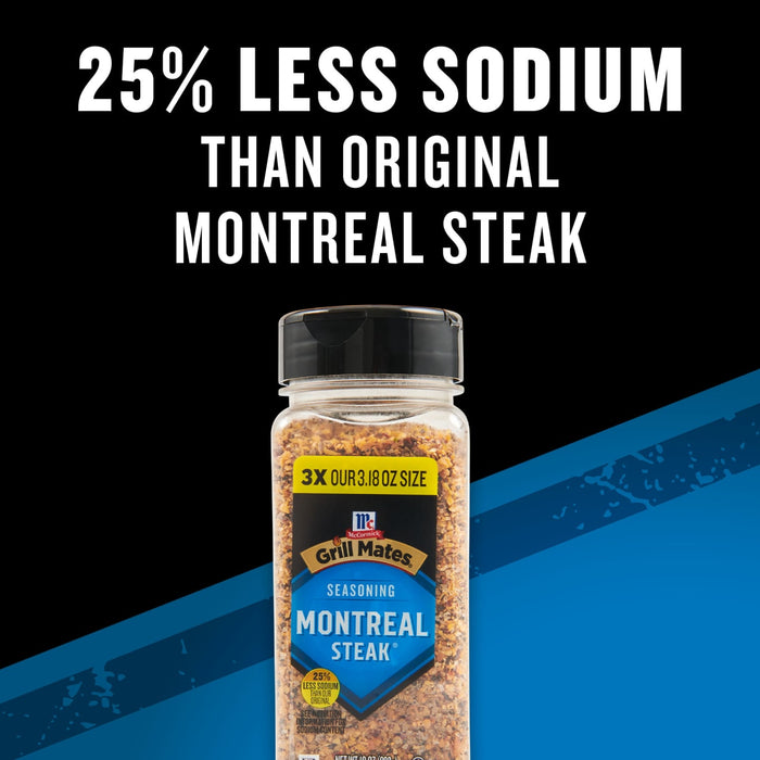 A bottle of McCormick Grill Mates Montreal Steak seasoning, which has 25% less sodium than the original.