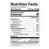 Nutrition facts label showing a serving size of 1/4 tsp with 0 calories and minimal amounts of fat, sodium, carbohydrates, and protein.