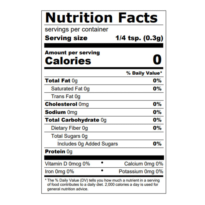 Nutrition facts label showing a serving size of 1/4 tsp with 0 calories and minimal amounts of fat, sodium, carbohydrates, and protein.