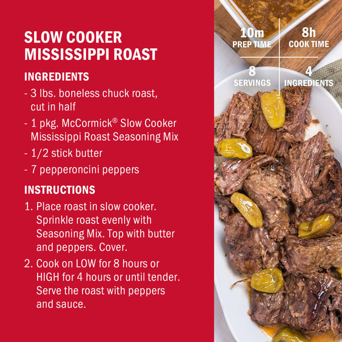A recipe card for Slow Cooker Mississippi Roast featuring McCormick Slow Cooker Mississippi Roast Seasoning Mix.