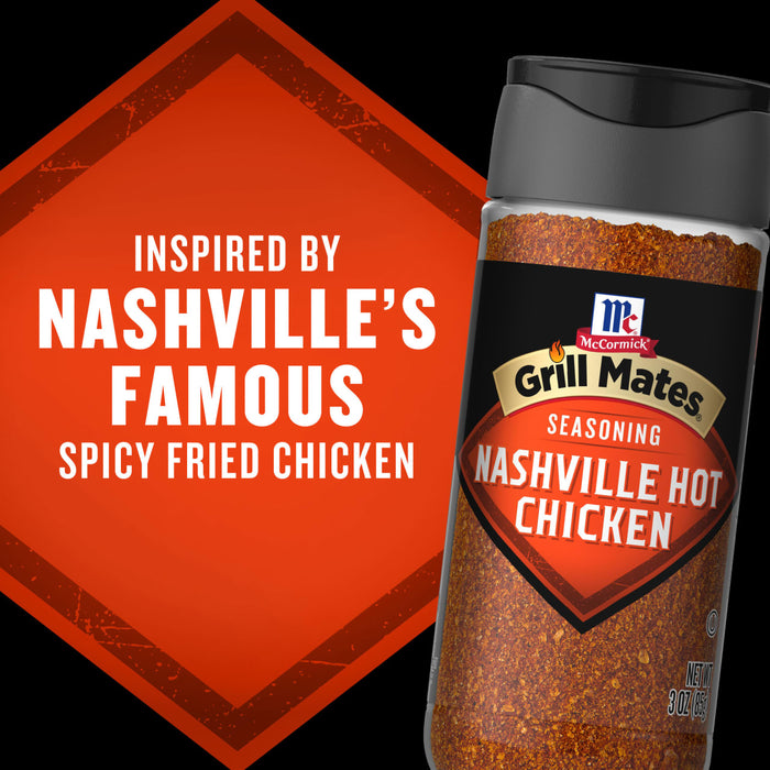 A bottle of McCormick Grill Mates Nashville Hot Chicken seasoning is shown with a graphic that says Inspired by Nashvilles Famous Spicy Fried Chicken.