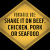 A yellow diamond-shaped sign with black text that reads Versatile Use: Shake it on beef chicken pork or seafood.