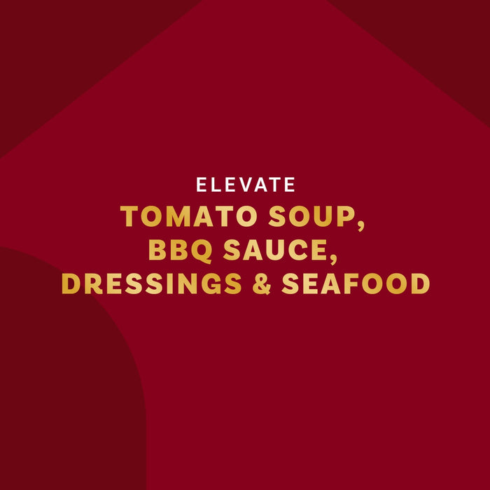 This image promotes the idea of elevating tomato soup, BBQ sauce, dressings, and seafood.