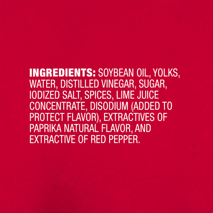 ['A list of ingredients for a product, including soybean oil, yolks, water, distilled vinegar, sugar, iodized salt, spices, lime juice concentrate, disodium, paprika natural flavor, and extractive of red pepper.']