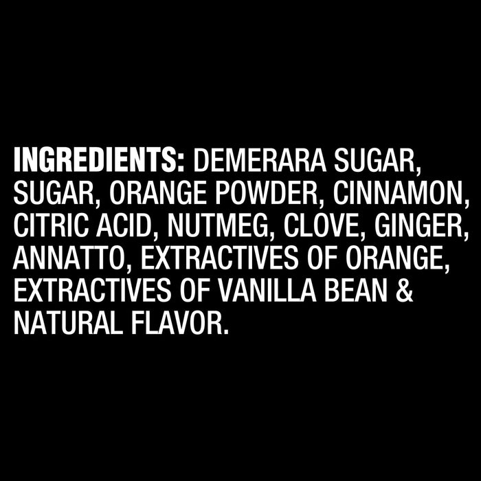 The image shows the ingredient list which includes demerara sugar, sugar, orange powder, cinnamon, citric acid, nutmeg, clove, ginger, annatto, extractives of orange, extractives of vanilla bean and natural flavor.