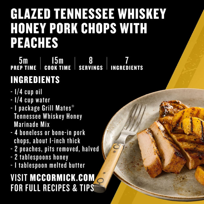 An infographic for Glazed Tennessee Whiskey Honey Pork Chops with Peaches featuring a package of Mccormick Grill Mates Tennessee Style Whiskey Honey Marinade Seasoning Mix 1.0 Oz as a key ingredient.