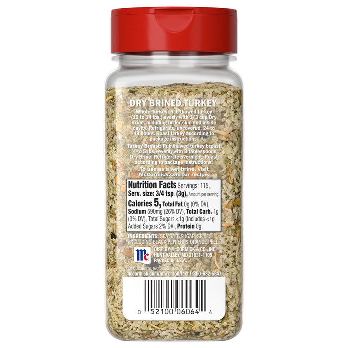 The back label of Mccormick, 12.2 Oz Dry Brined Turkey seasoning provides detailed cooking instructions for whole turkeys and turkey breasts along with nutrition facts and an ingredient list featuring sea salt and orange peel.