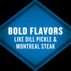 A blue diamond shape advertises bold flavors like dill pickle and Montreal steak.